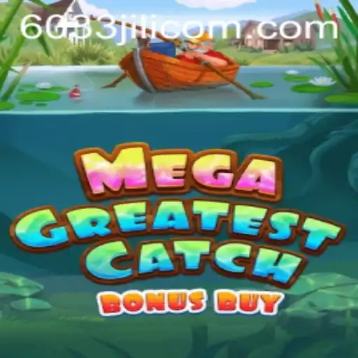 MegaGreatestCatchBonusBuy: A Deep Dive into the Popular Game