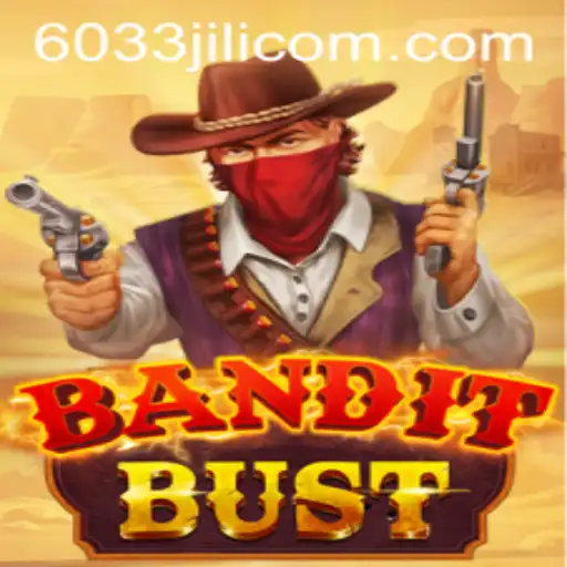 Exploring BanditBust: The Thrilling World of 6033JILI