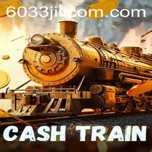 CashTrain: An Exciting Journey through the World of 6033JILI