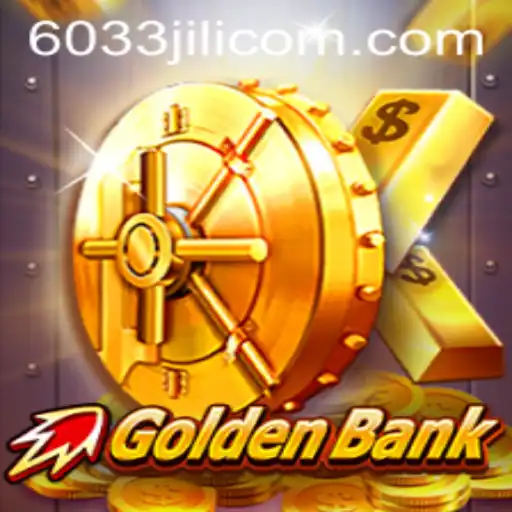 Discover the Thrilling World of GoldenBank: An Inside Look at the Game 6033JILI