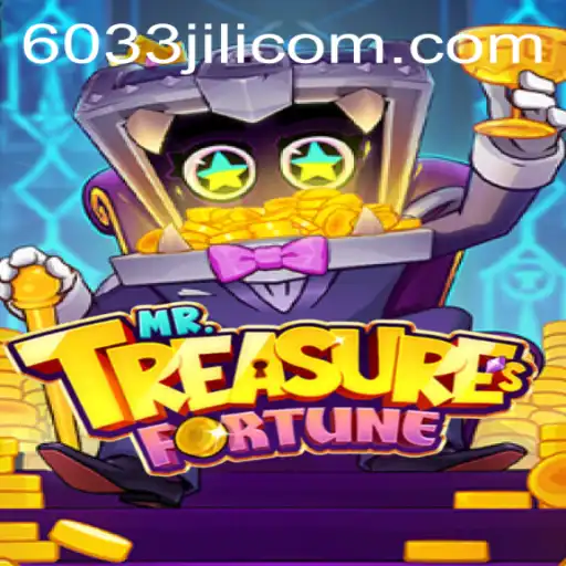 Discover the Enchanting World of MrTreasuresFortune - A Journey into Adventure and Strategy